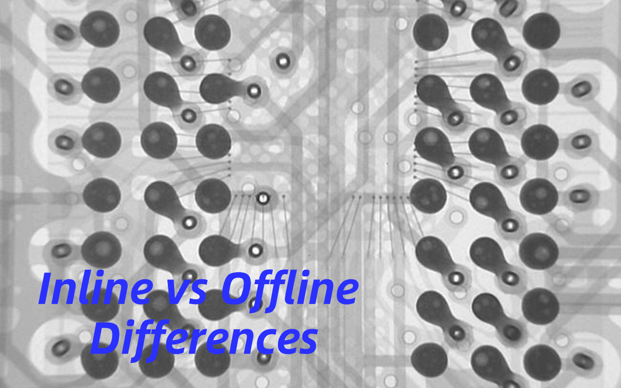 1. Inline vs Offline X-ray Why Choosing the Wrong One Is Costly 1. Inline vs offline røntgen, hvorfor det er dyrt at vælge den forkerte