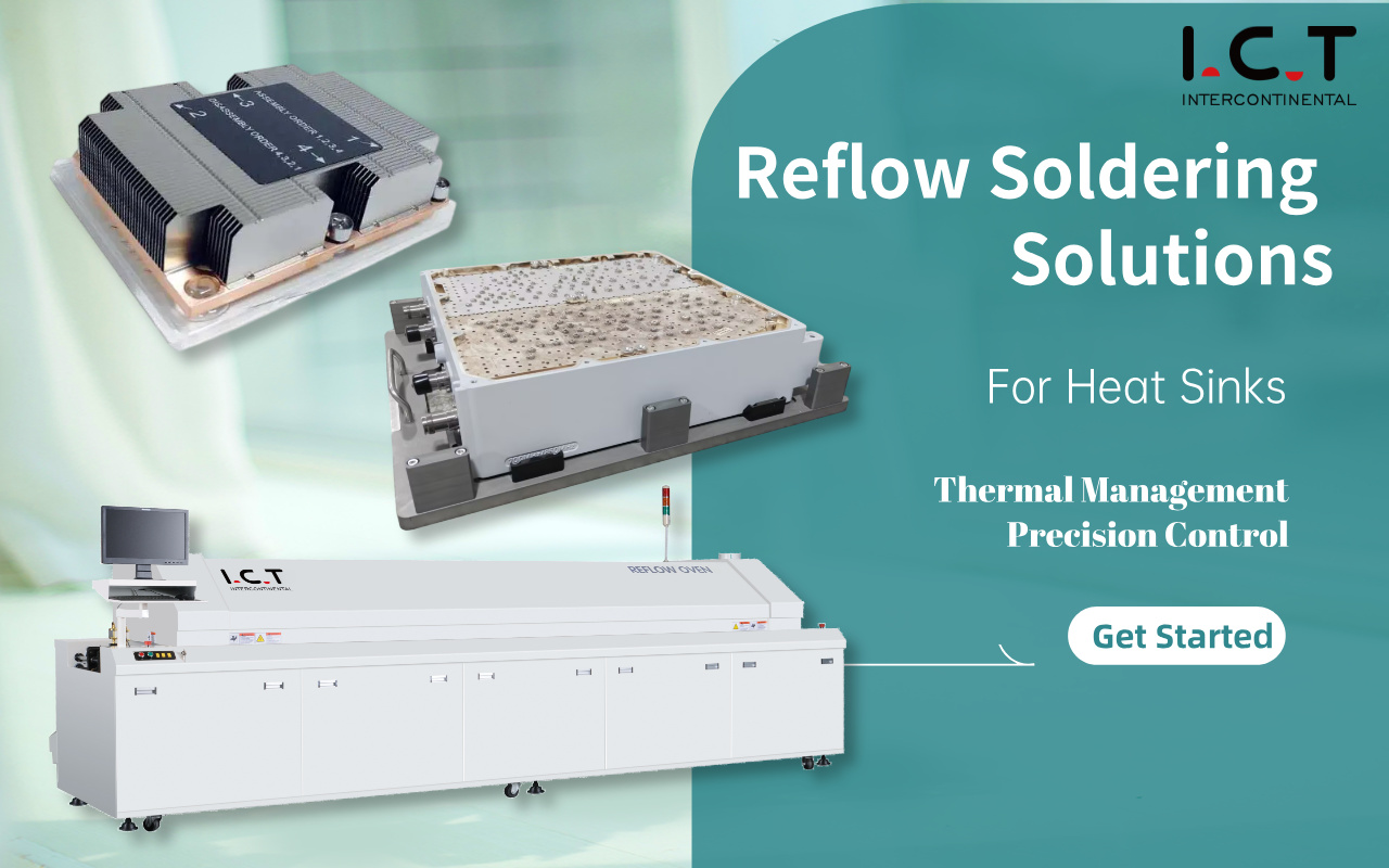 0 Custom Reflow Soldering Solutions for Heavy Heat Sinks And Advanced Electronic Products 0 Tilpassede reflow-loddeløsninger til tunge køleplader og avancerede elektroniske produkter