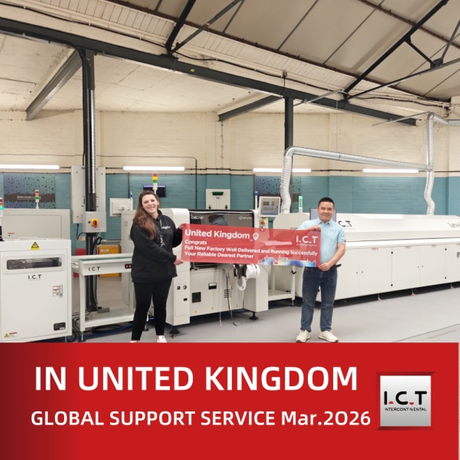 I.C.T Global SMT Technical Support and Line Installation in the UK.jpg