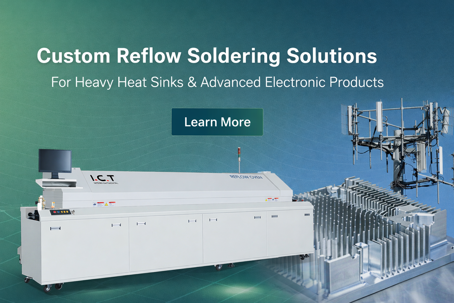 2. Key Requirements for Custom Reflow Soldering in Heat Sink and 5G Production 2. Nøglekrav til tilpasset reflow-lodning i køleplade og 5G-produktion