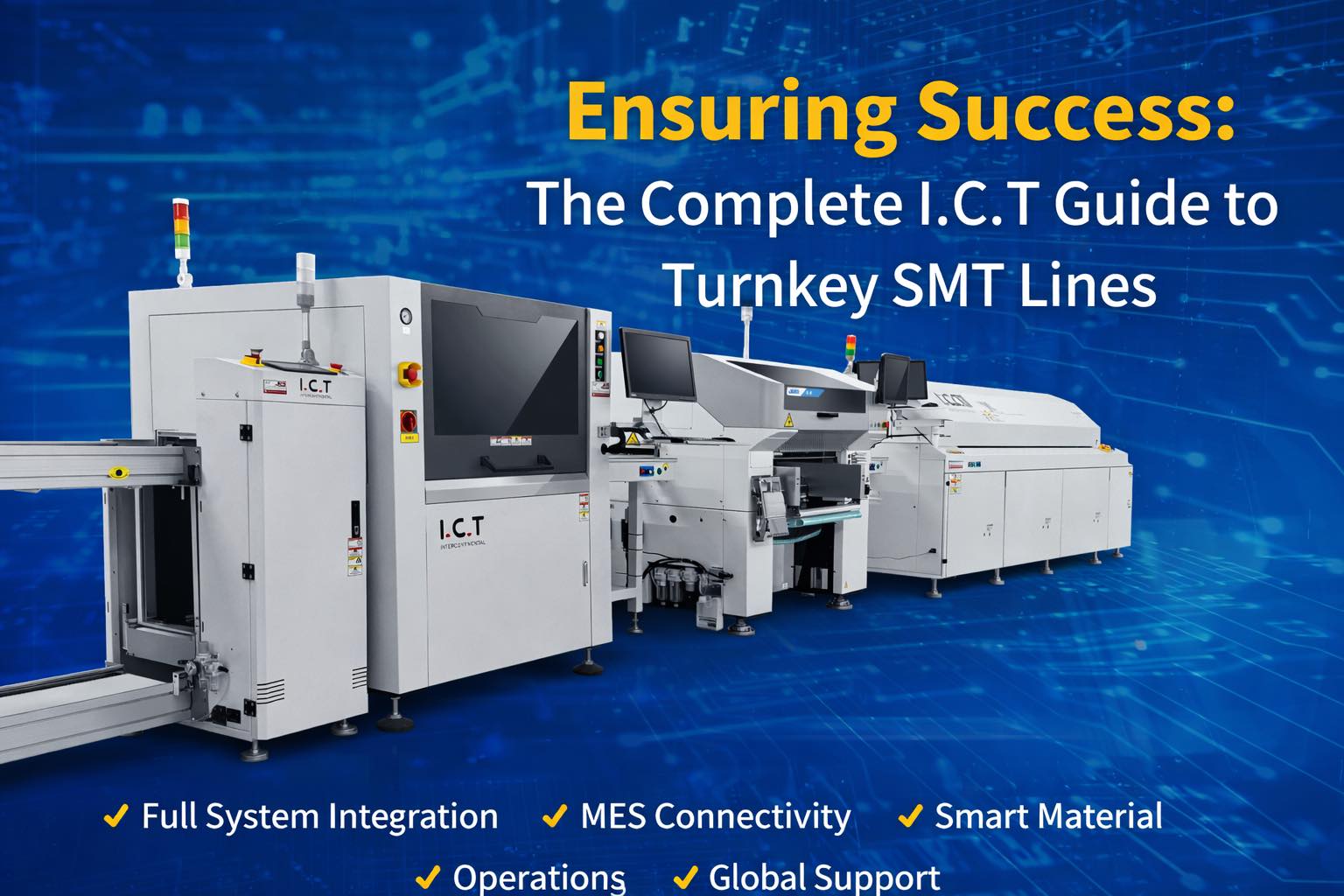 0-1 Komplet n&oslash;glef&aelig;rdig SMT produktionslinjeguide - n&oslash;glekomponenter, fordele og implementeringsindsigt